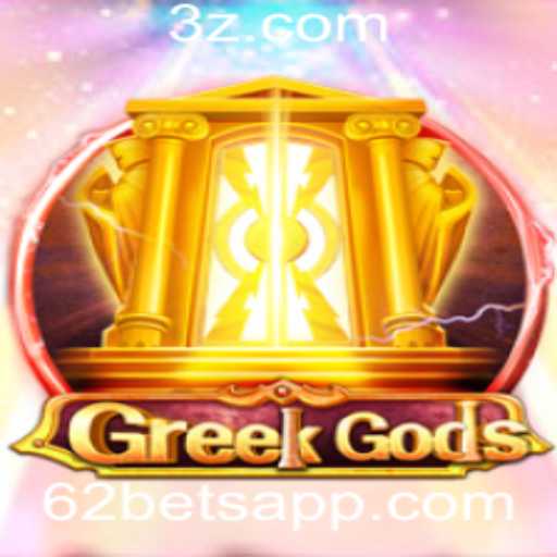 Descubra o Fascinante Mundo de GreekGods e a Estratégia 62 Bet